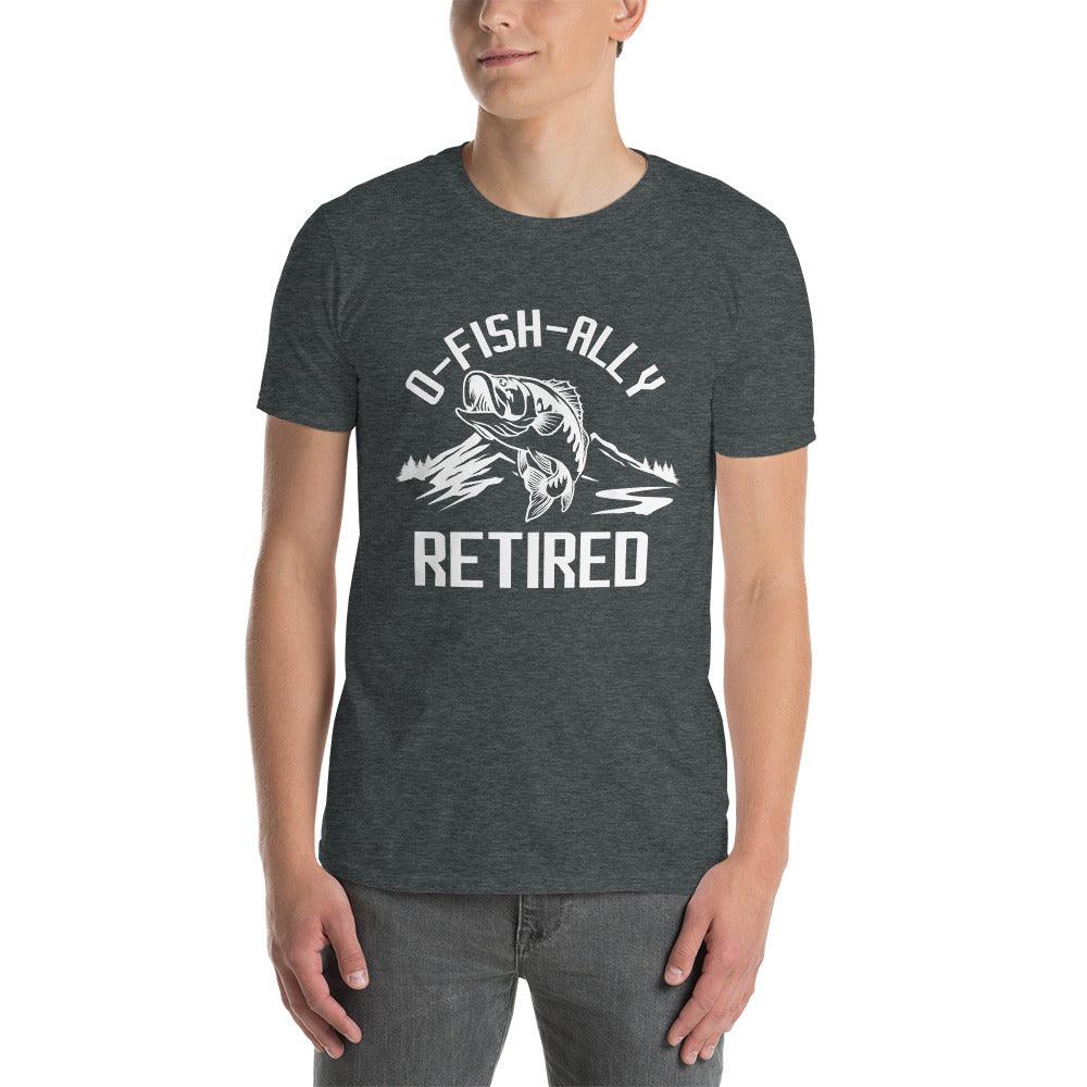 ofishally retired, ofishally the best dad ever t-shirt - plusminusco.com