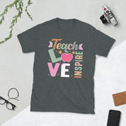 Teach love insprie  its a beautiful day for learning Unisex Tee - plusminusco.com