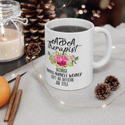 Aba Therapist Because Badass Miracle Worker Isn&#39;t Official Job Title Mugs - plusminusco.com