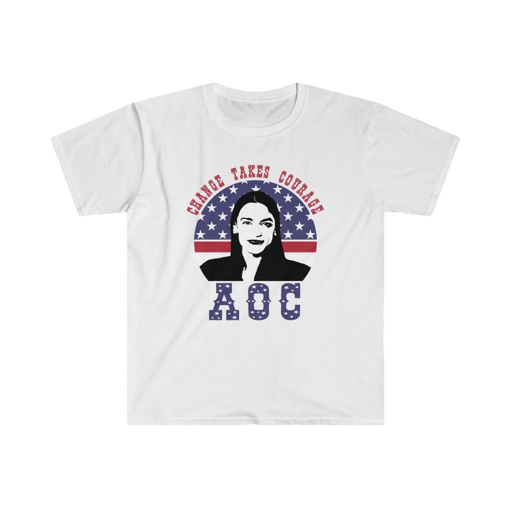 AOC Alexandria Ocasio Cortez Feminist Political Quote T-Shirt, Change Takes Courage, Progressive, Girl Power, Democratic Party Representativ - plusminusco.com