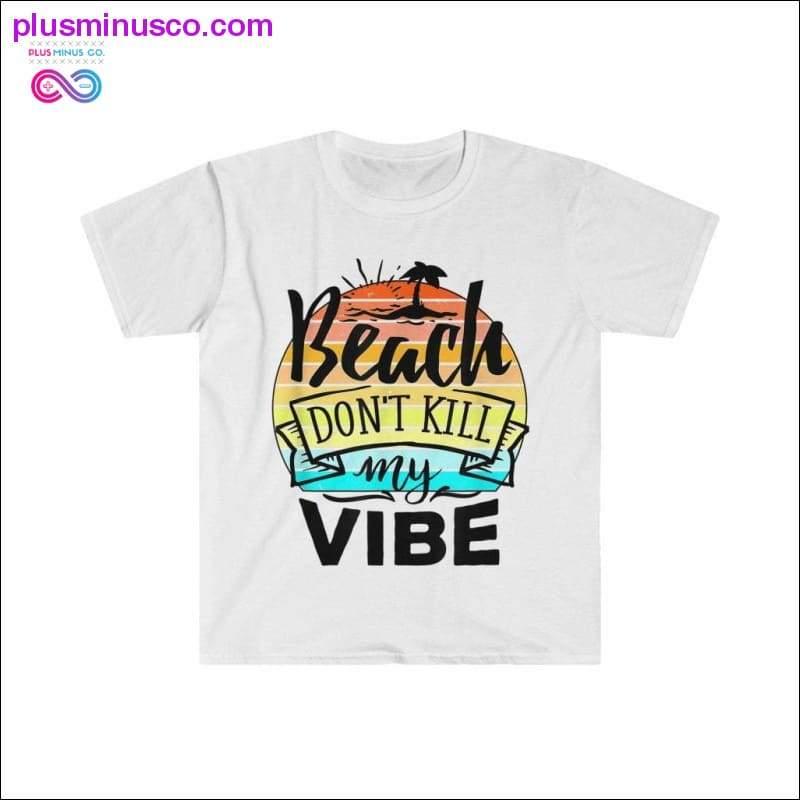 Beach Dont Kill My Vibe Retro Sunset Funny Summer T-Shirt - plusminusco.com