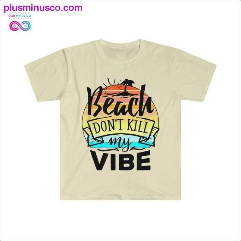 Beach Dont Kill My Vibe Retro Sunset Funny Summer T-Shirt - plusminusco.com