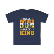 Black Father Black Leader Black King Afrocentric Tee T-Shirts, fathers day gift, funny Fathers Day gift - plusminusco.com