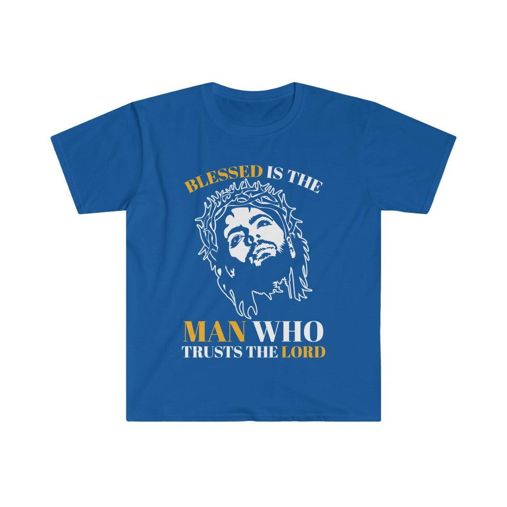 Blessed is the man who trusts the Lord, Unisex Soft style T-Shirt - plusminusco.com