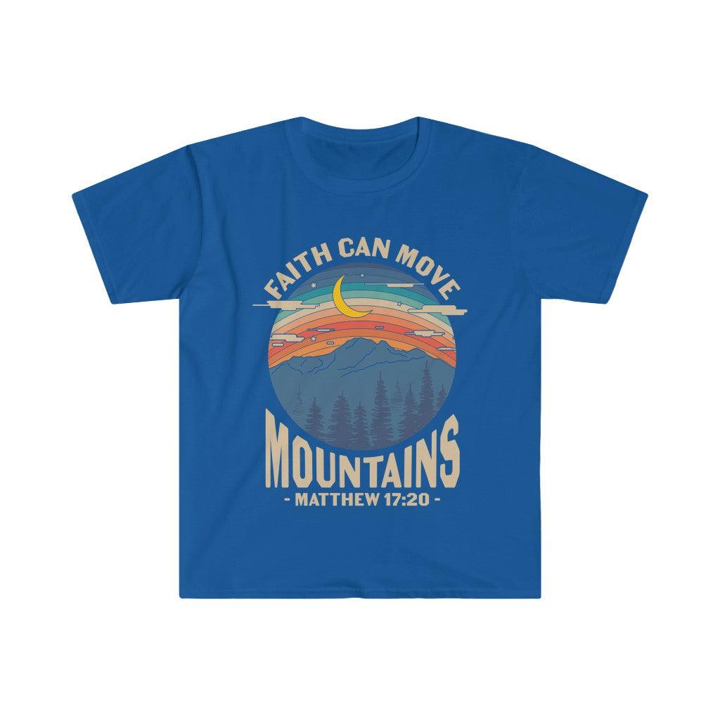 Faith can move the mountains, Matthew 17:20 Unisex Soft style T-Shirt - plusminusco.com