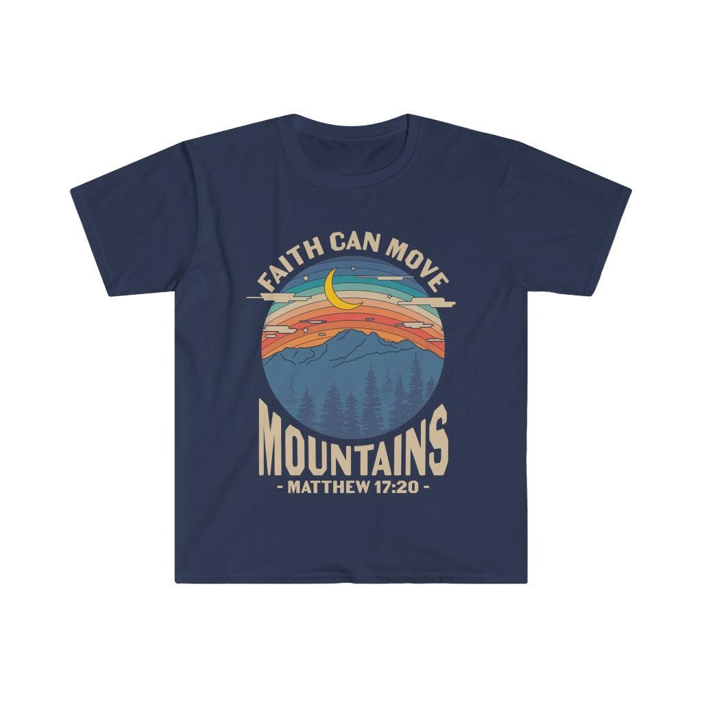 Faith can move the mountains, Matthew 17:20 Unisex Soft style T-Shirt - plusminusco.com