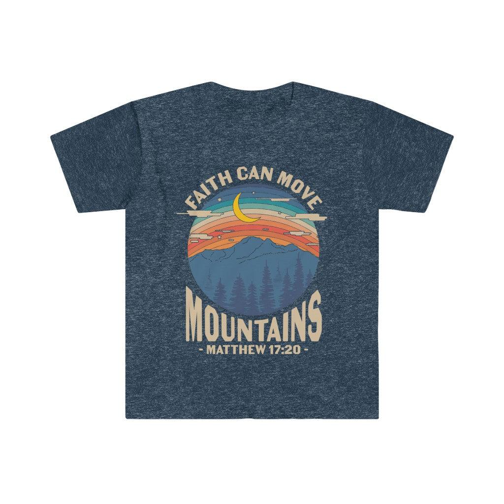 Faith can move the mountains, Matthew 17:20 Unisex Soft style T-Shirt - plusminusco.com