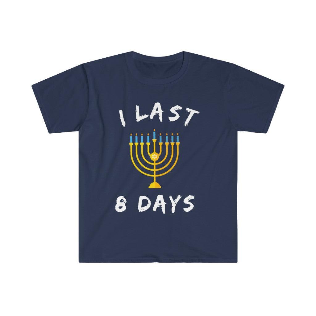 Hanukkah Gift, I Last 8 Days / Let'S Get Lit T-Shirts || Chanukah Gift ideas || Chanukah 2022,Jewish Sayings Tee, Jewish High Holidays - plusminusco.com