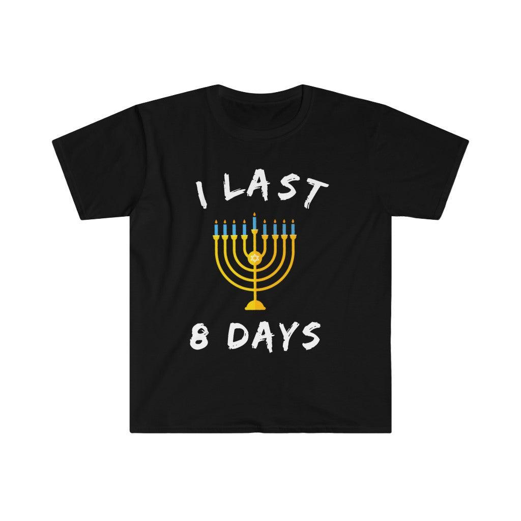 Hanukkah Gift, I Last 8 Days / Let'S Get Lit T-Shirts || Chanukah Gift ideas || Chanukah 2022,Jewish Sayings Tee, Jewish High Holidays - plusminusco.com