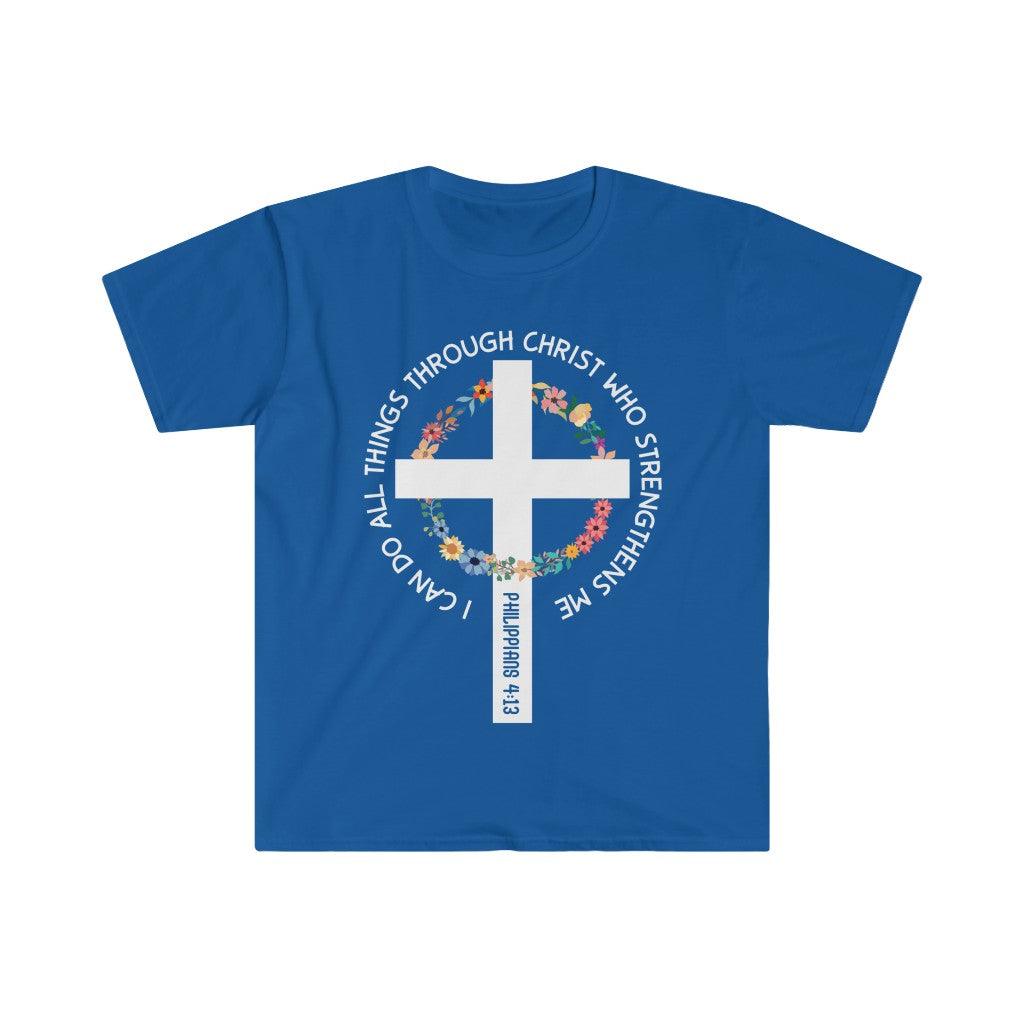 I can do all things through Christ who strengthens me, Philippians 4:13, Bible verse, Unisex Soft style T-Shirt - plusminusco.com