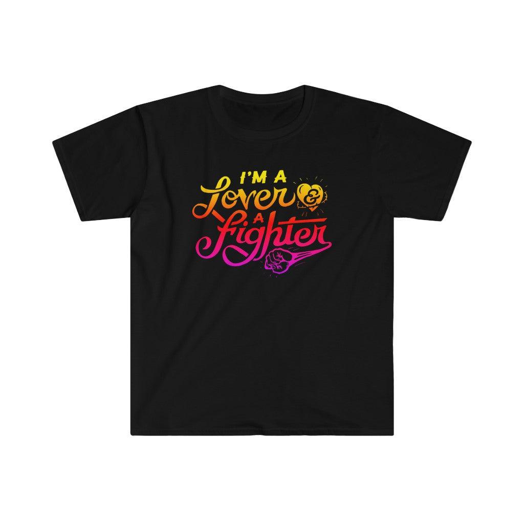 I'M A Lover A Fighter T-Shirts, I'M A Lover, Not A Fighter - plusminusco.com