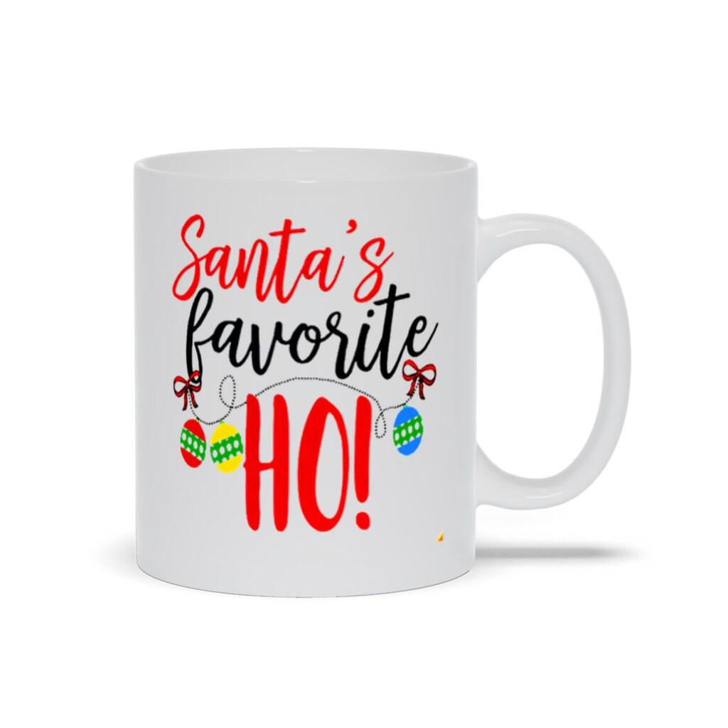 Christmas Mug, Santa&#39;S Favorite Ho! Christmas mug, Holiday gift, Christmas gift, Coffee mug Christmas gift, ChristMAS Present, Coffee mug, Custom mug, Enamel mug, Favorite Ho, Gift for Mom, Ho Ho Ho Santa, Holiday gift, plusminusco, Santa is real, Santa Xmas gift, XMAS Present - plusminusco.com