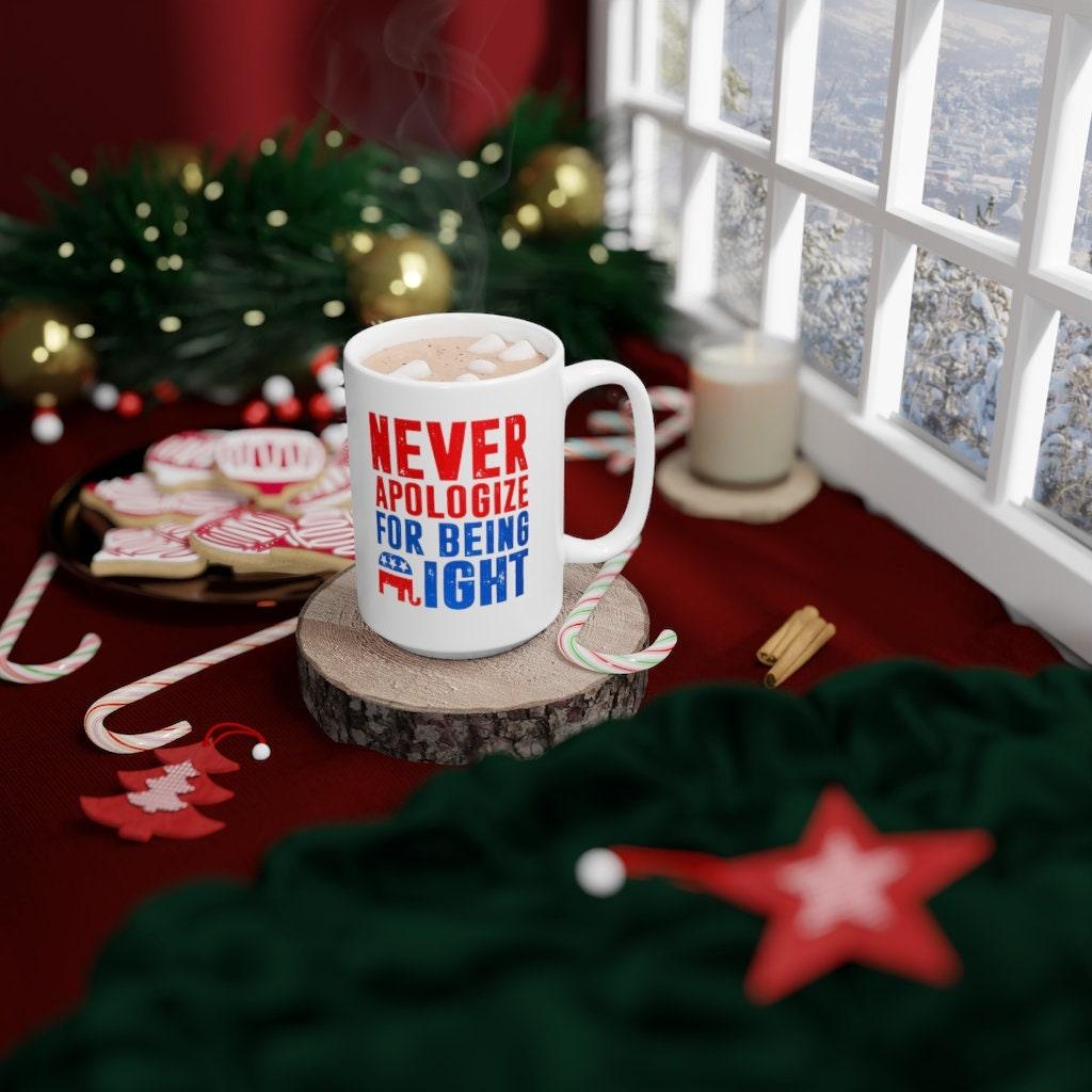 Republican Gifts, Republican Elephant Mug, Never Apologize For Being Right, Gift For Republican, Republican Dad, Conservative Patriot Mug ceramic mug, conservative mugs, conservatives, custom mugs, dishwasher safe, microwave safe, mug for republicans, patriotic mug, patriots, personalized mugs, republican mug, republicans, white ceramic mugs - plusminusco.com