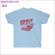 Keep Rolling with it Unisex Ultra Cotton Tee - plusminusco.com