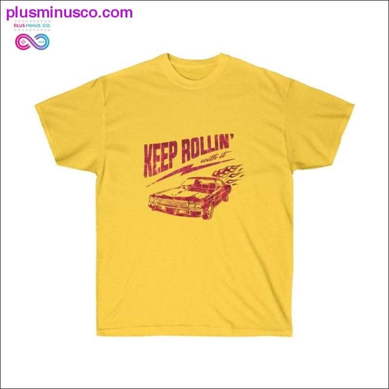 Keep Rolling with it Unisex Ultra Cotton Tee - plusminusco.com