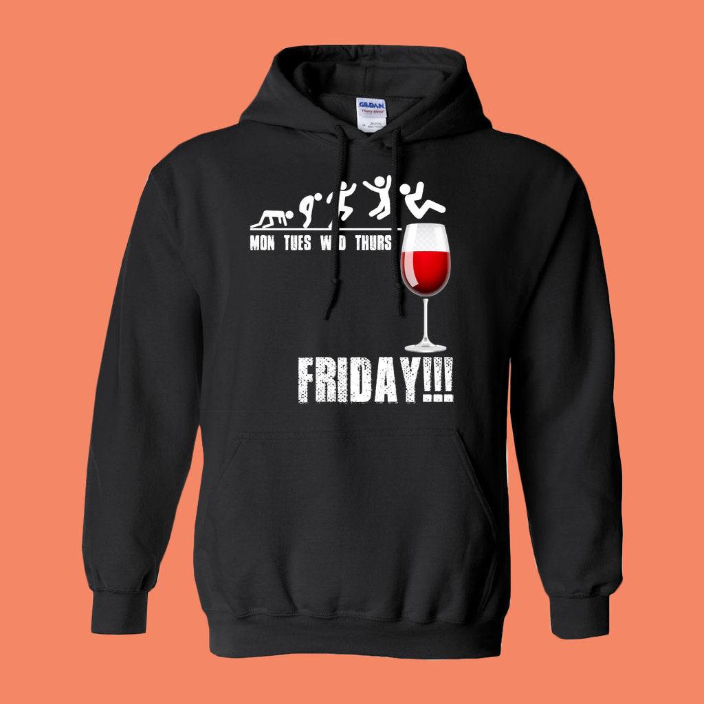 Mon Tues Wed Thurs Friday!!! Hoodies (No-Zip/Pullover) Alcohol Therapy, Friday, Funny Wine Shirt, Gift for Wine Lover, Girls Trip Shirts, Girls Wine Trip, Mon, plusminusco, Thurs, Tues, Wed, Wine Shirt for Women, Women wine lover - plusminusco.com