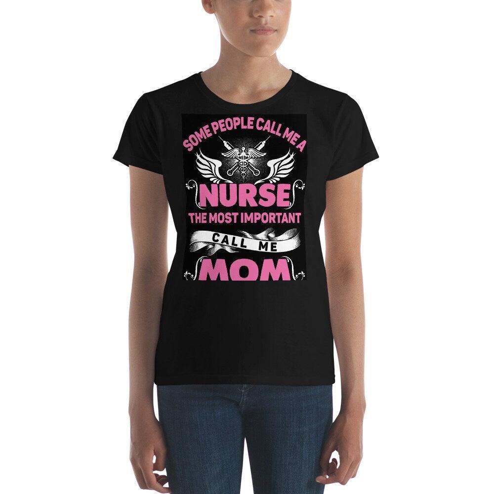 Nurse and Mom, Women&#39;s short sleeve t-shirt at Plusminusco || On Sale Now,Nurse Shirt, Nursing School T Shirt, Nursing School Tee, calls me mom nurse, Nurse and Mom, nurse gift ideas, nurse mom gift, nurse mom gifts, Nurse Mom Tee, nurse mom tshirt, Nurse Tee, short sleeve Tee, wife mom nurse, women short sleeve, Women T-Shirt, Yoga Tee - plusminusco.com