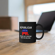 Republican because not everyone can be on welfare Coffee, Republican Gift, Political Mug, Raised Republican, Elephant Graphic,politcial Mug - plusminusco.com