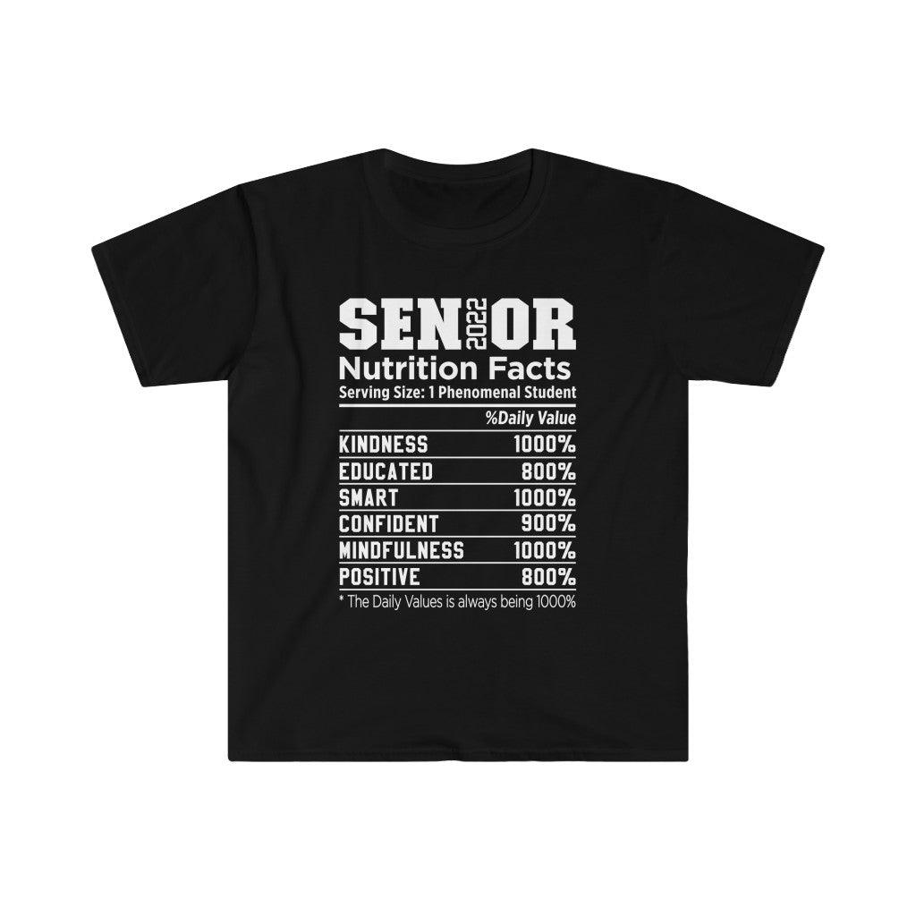 Senior 2022 Nutrition Facts T-Shirts, Committed, Educated, Smart, Confident, Never Quit, positive, graduation gift for class of 2022 - plusminusco.com