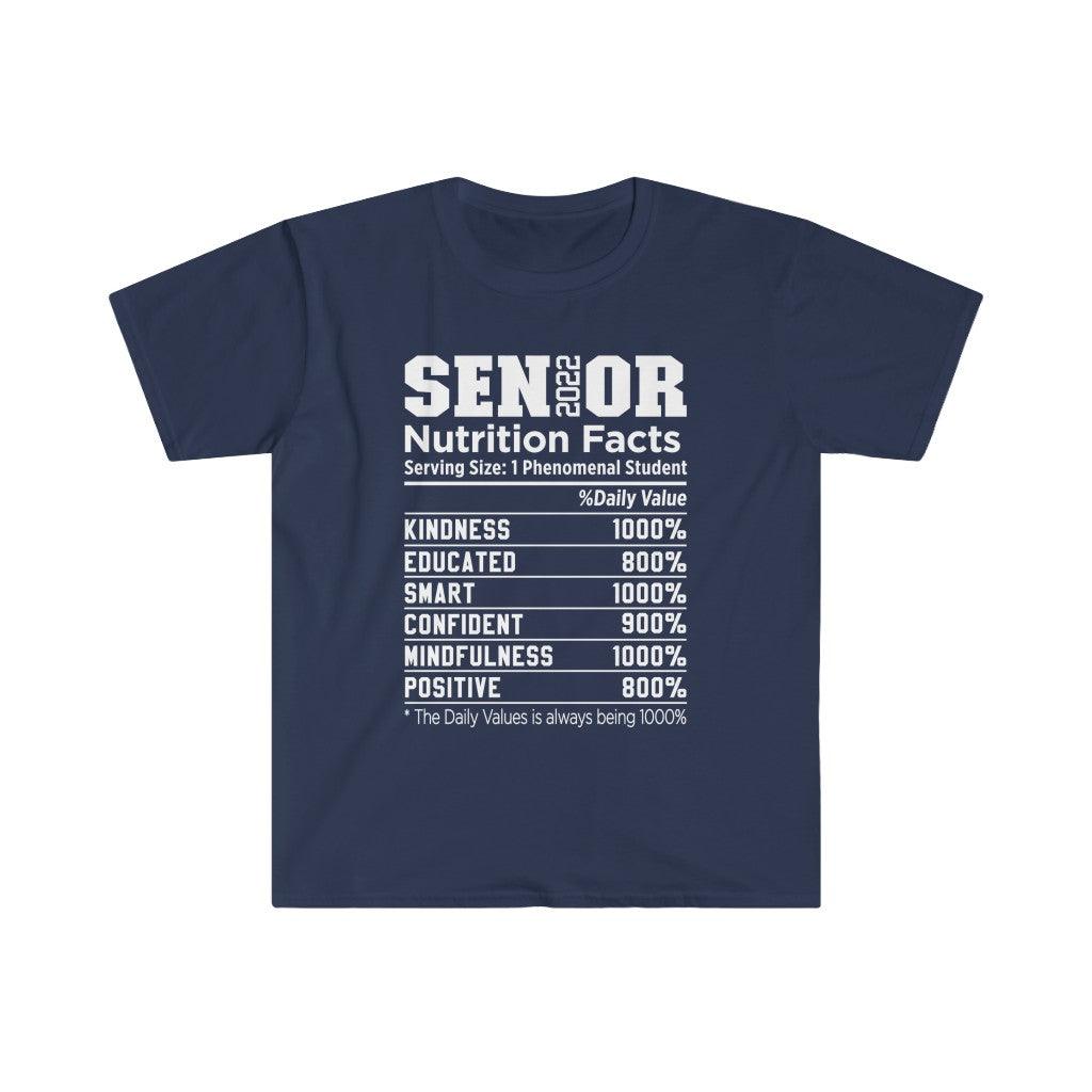 Senior 2022 Nutrition Facts T-Shirts, Committed, Educated, Smart, Confident, Never Quit, positive, graduation gift for class of 2022 - plusminusco.com