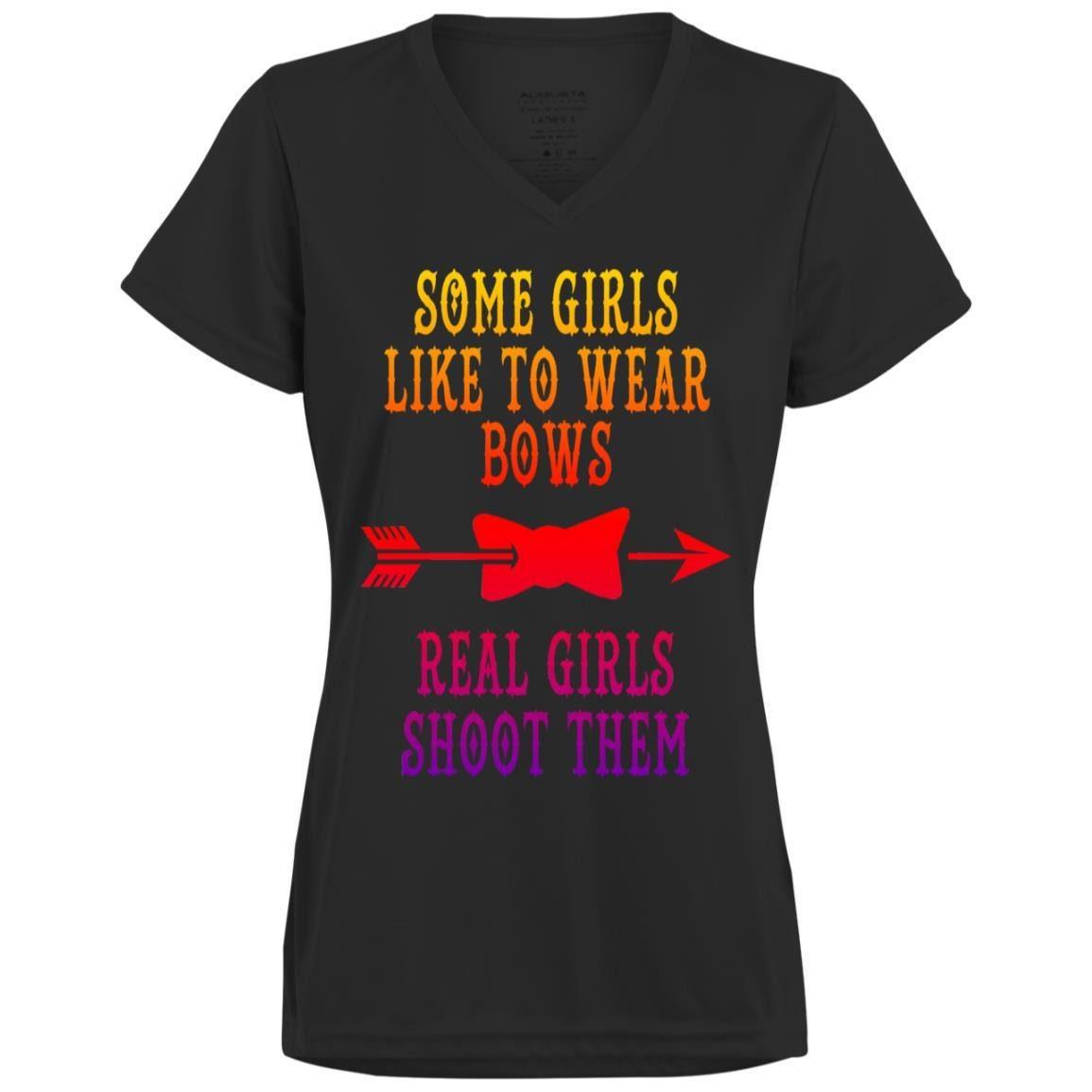 Some girls like to wear bow Ladies&#39; Wicking T-Shirt Archery Girl, Archery Girl Shirts, Archery Girl Tee, Archery Mom Shirts, Archery women Tee, college t-shirt, Gift for Mom, Girls like to wear, hunting girl tee, hunting season shirt, real girl Tshirt, Real Girls Tee, Real one Shoot them - plusminusco.com