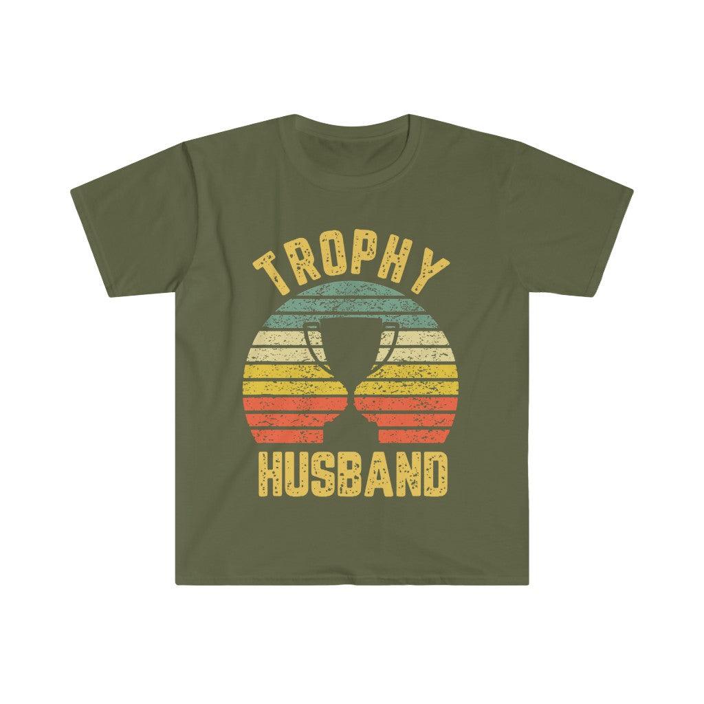 Trophy Husband Funny T-Shirt For Cool Father Or Dad, Trophy Husband, Gift for Him, Funny Husband, Gift from Wife, Anniversary Gift for Him, - plusminusco.com