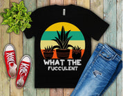 What The Fucculent | Retro Sunset T-Shirts,The Fucculent T-shirt, Gardening Shirt, Succulent Shirt, Plants Gardening Gift, Cactus Shirt Adventure Shirt, Cactus Shirt, Fucculent, Gardening Shirt, Plants Gardening tee, Spring Break Gift, Spring Shirts, Succulent Shirt, The Fucculent T - plusminusco.com