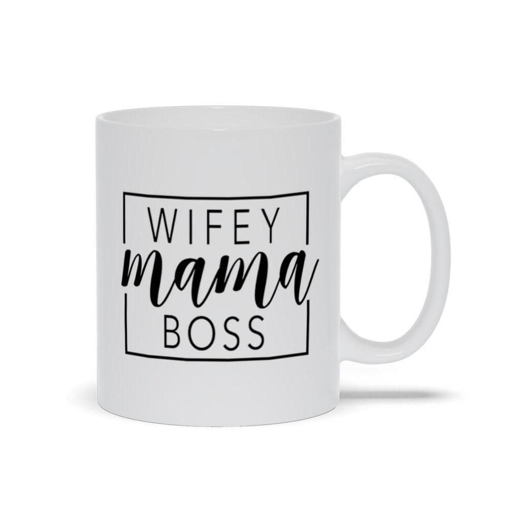 Wifey Mama Boss Mugs Anniversary, Blessed By God, Boss, Gift for Wife, Mama, on Personalized, Proud Wife Shirt, Spoiled By Husband, Spoiled By My, Wife on Birthday, Wifey - plusminusco.com